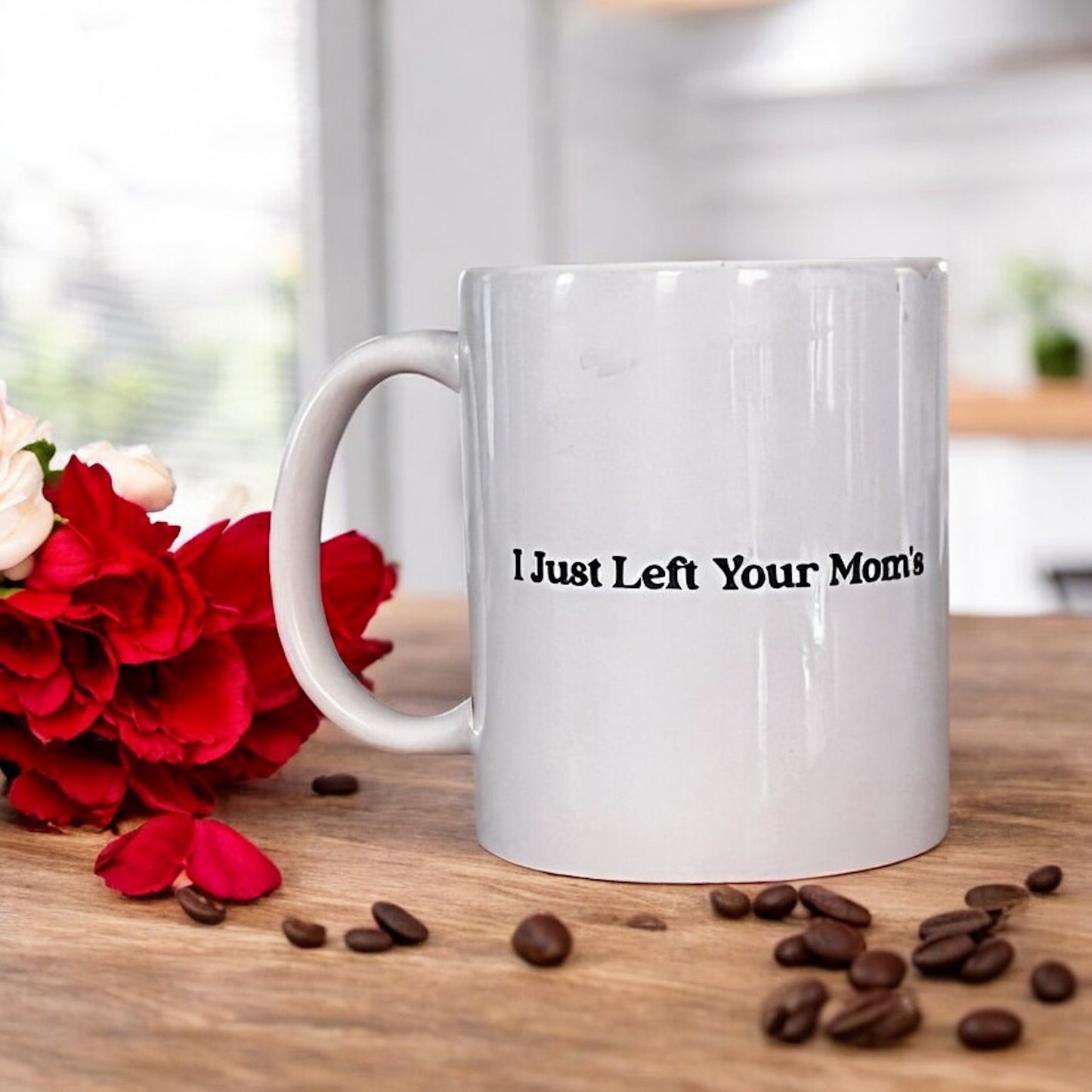Your Mom’s Mug